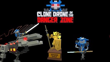 clone drone in the danger zone (endless spear challenge)