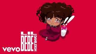 Lil Bebe - DaniLeigh Instrumental | reprod. by @IAmSyeK