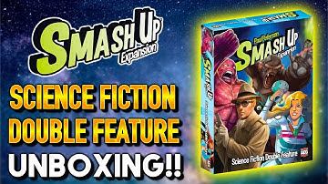 SMASH UP EXPANSION Science Fiction Double Feature | Unboxing