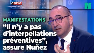 “Il n’y a pas d’interpellations préventives”, répond Laurent Nuñez à Dominique Simonnot