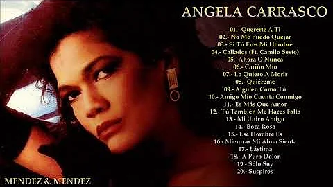 ANGELA CARRASCO - SUS MEJORES CANCIONES (20 EXITOS...