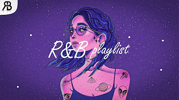 R&B Chill Mix 🎧 English Chill Songs playlist for study, relax, stress relief ~ RnB soul