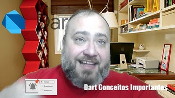 012 - DART - Conceitos Importantes da Linguagem - Curso de FLUTTER e DART Gratuito