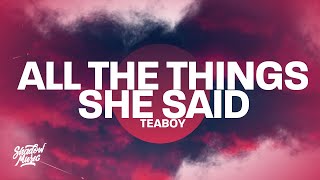 All the Things She Said - TEABOY Flip (TikTok Remix)