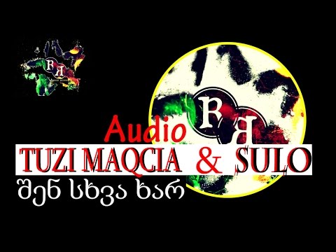 TUZI MAQCIA (rap rise) \u0026 SULO - შენ სხვა ხარ | shen sxva xar (audio) (rap rise 2014)