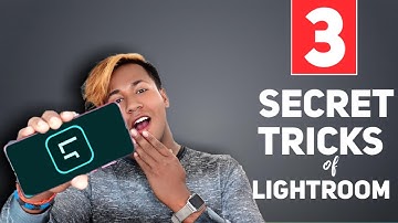 3 Pro Secret Lightroom Mobile Tips And Tricks - Aarya Editz