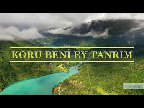 Koru Beni Ey Tanrım - Türkçe Hristiyan ilahiler