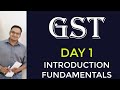 GST:: DAY 1