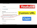 Youtube custom url claim  channel url isnt included  set a custom url for your channel 