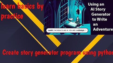 Make story generator using python
