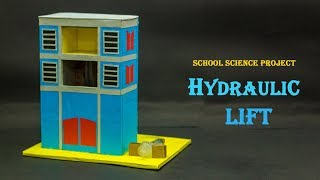 School Science Projects Hydraulic Lift