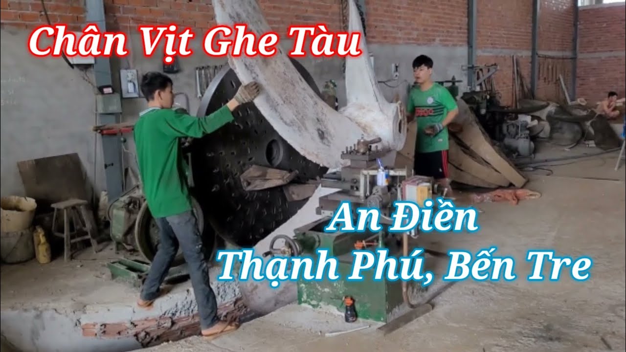 Cách Đúc Chân Vịt Ghe Tàu || Chân Vịt Nhôm, Đồng, Thao... || Cao Hoài Ân