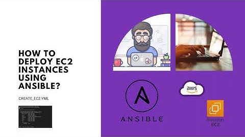 How To Deploy Ec2 Instances Using Ansible Playbook