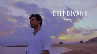 Deli Divane - Buray (Speed up)