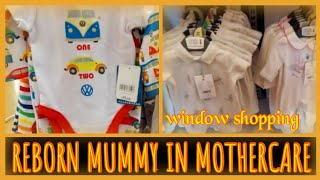 Reborn mummy in Mothercare. Strictly window shopping!!! Baby clothes. Reborn mummy in Mothercare. Strictly window shopping!!! Baby clothes.