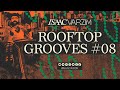 ROOFTOP GROOVES #08 - A GROOVY DISCO HOUSE MIX