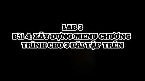 LAB 3: NHẬP MÔN LẬP TRÌNH