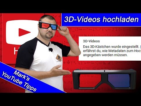 3D Videos auf YouTube - ab jetzt nur noch mit Metadaten!