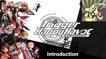 Danganronpa: THH - Introduction to the killing game