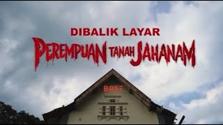 Di Balik Layar Perempuan Tanah Jahanam