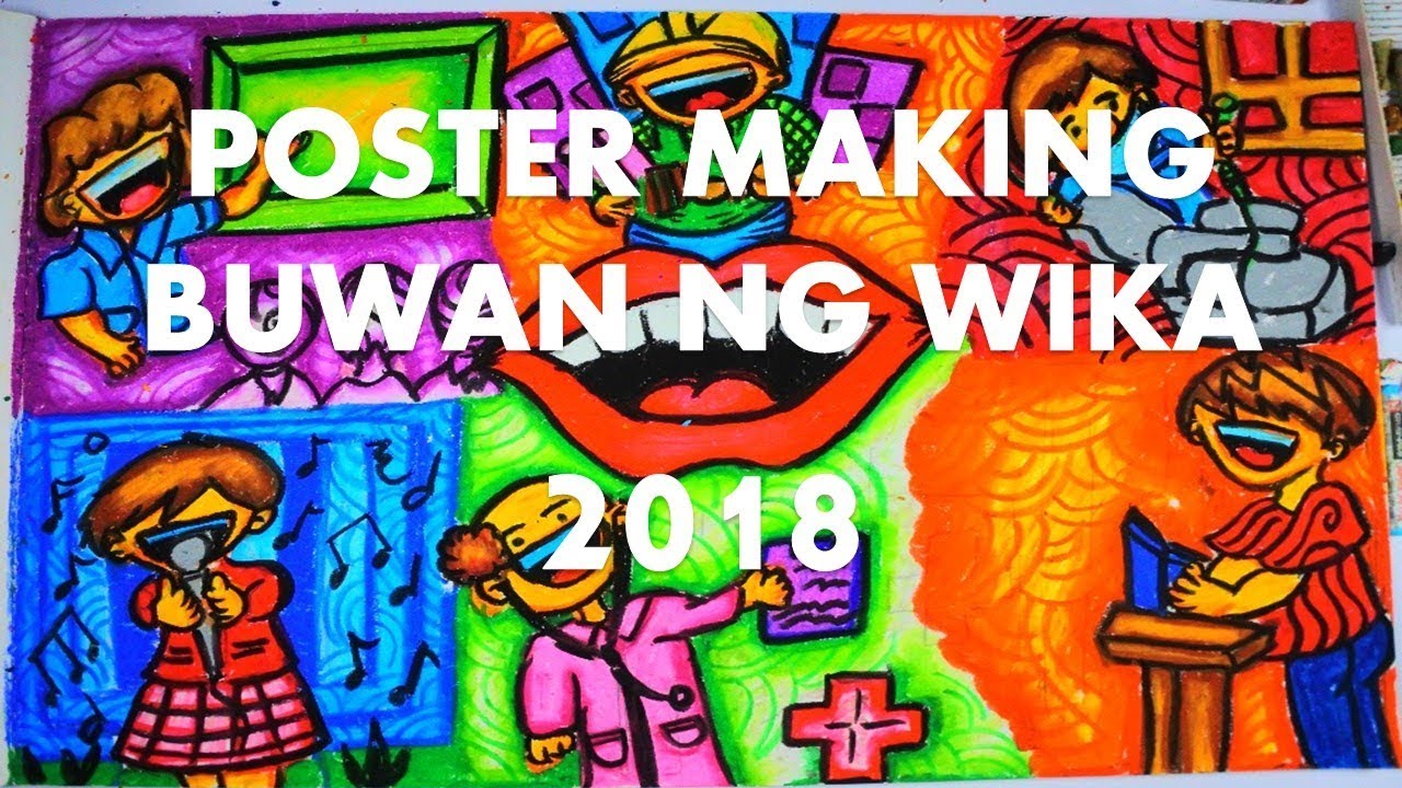 POSTER MAKING -BUWAN NG WIKA 2018 - YouTube