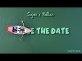 Sagar x pallavi  save the date  the sanvi films