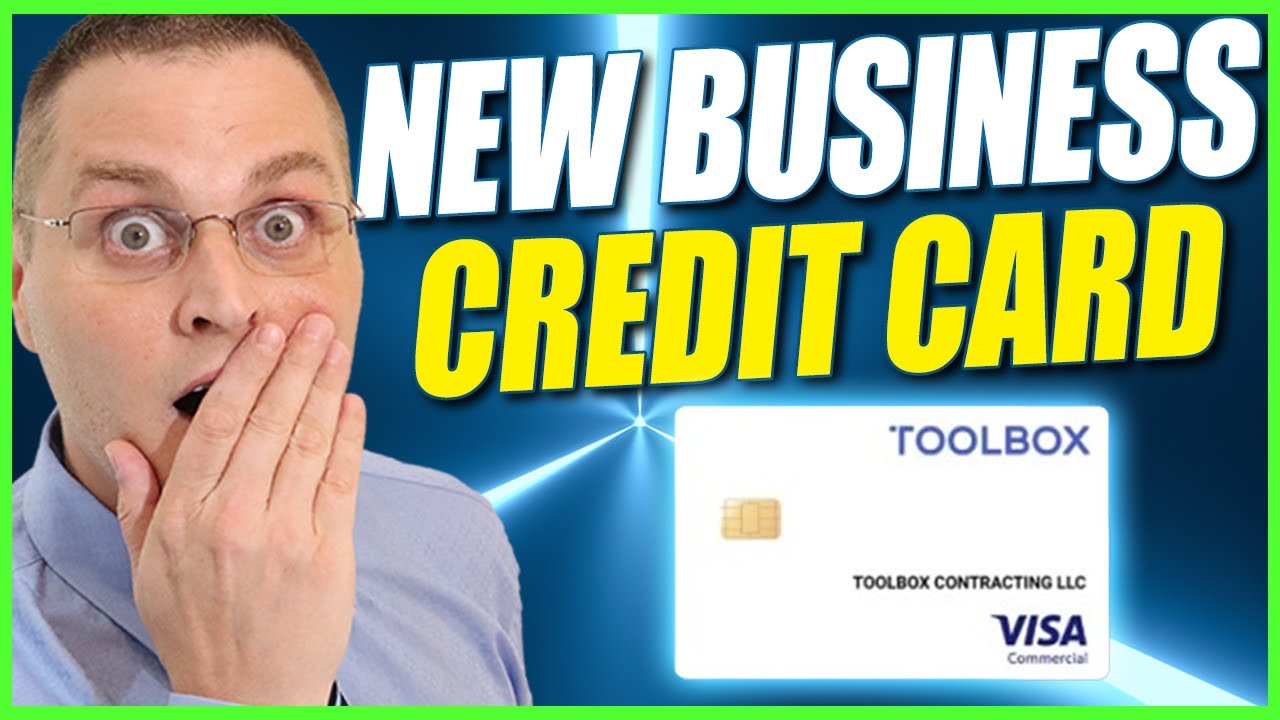 New Business Credit Card No Personal Guarantee Toolbox NO PG YouTube