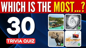 Ultimate Trivia Quiz: Test Your Knowledge of the World’s MOST | Part 2 | Quizniac