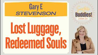 Lost Luggage, Redeemed Souls - Gary E Stevenson - 0137