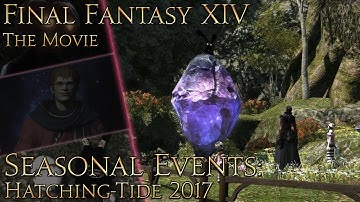 Final Fantasy XIV: Hatching-tide (2017)
