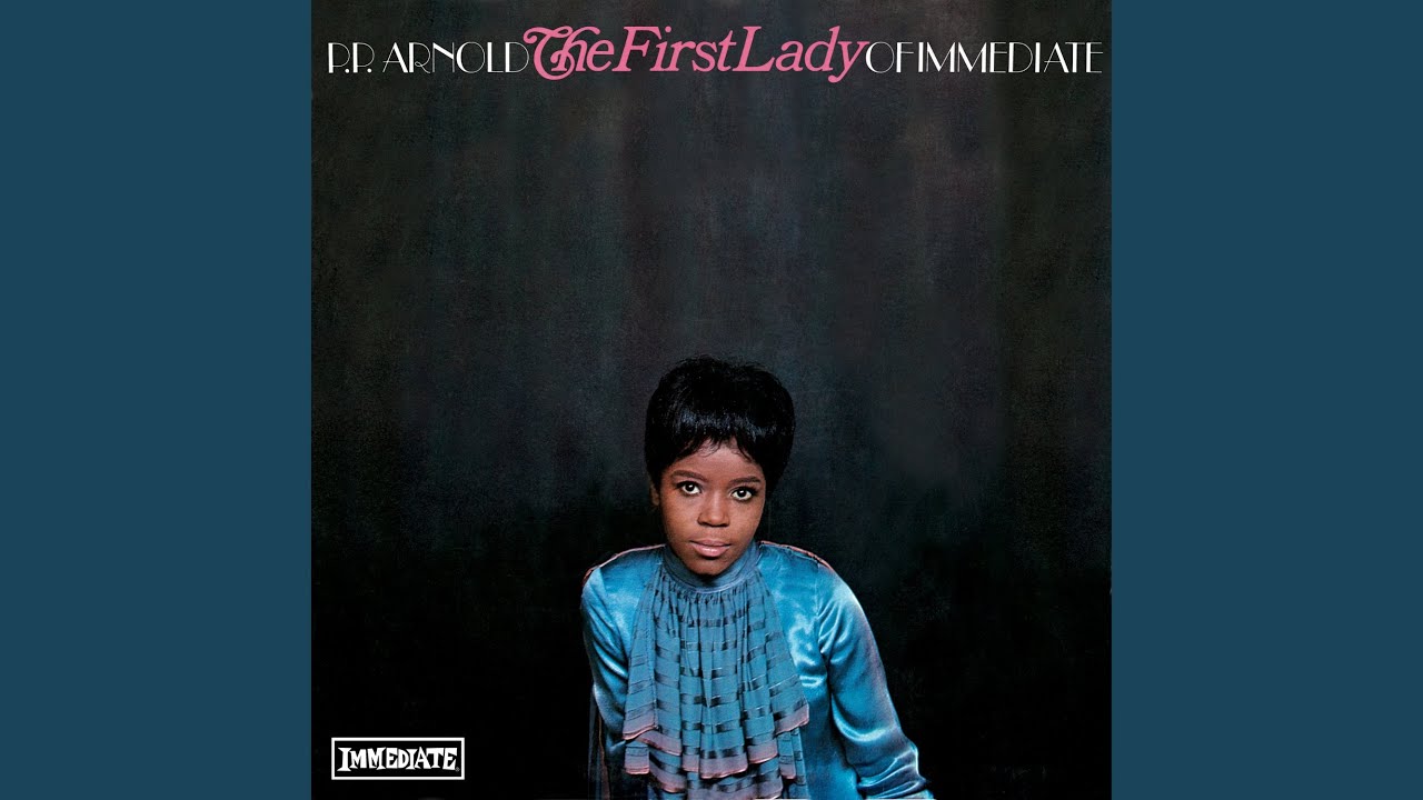 英7” P.p. Arnold Time Has Come / If You See What I Mean IM055 IMMEDIATE /00080 45cat - P. P. Arnold - The Time Has Come / If You See What I