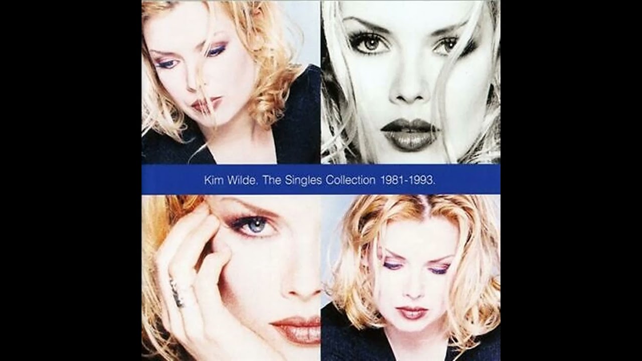 KIM WILDE THE SINGLES COLLECTION 1981-1993 - YouTube