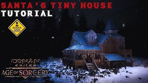 Conan Exiles: Santas Tiny House (Tutorial/ No mods)