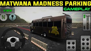 Matwana Madness Parking Gameplay & Walkthrough screenshot 3