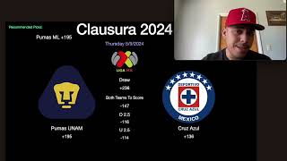 Liga MX PICKS/Bets Pumas UNAM Vs Cruz Azul Play-Offs 05/09/2024 Clausura