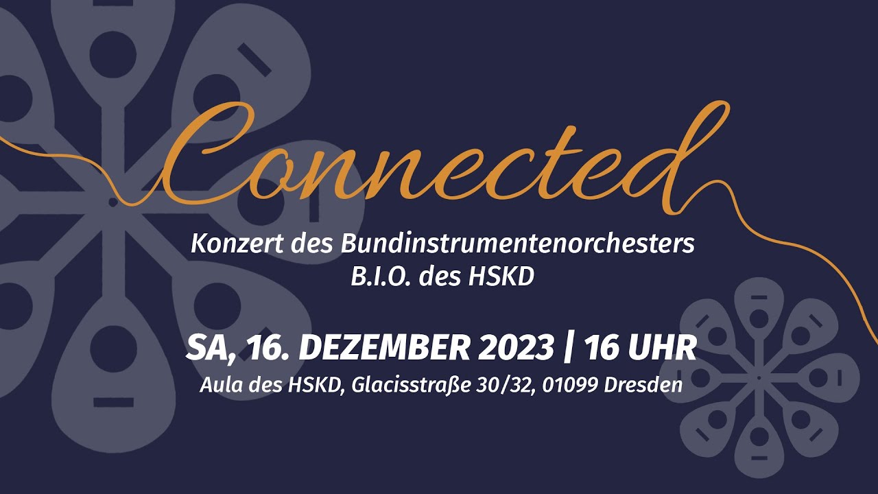 Connected – Konzert des Bundinstrumentenorchesters B.I.O. des HSKD