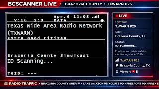 Brazoria County Scanner 🔴 LIVE | Police • Fire • EMS | TxWARN P25