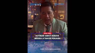 Download Lagu HOTMAN PARIS Tanggapi Video Kebaya Merah: Bisa Diatas 9 Tahun Penjara MP3
