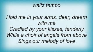 Ray Anthony - Melody Of Love (feat. Frank Sinatra) Lyrics