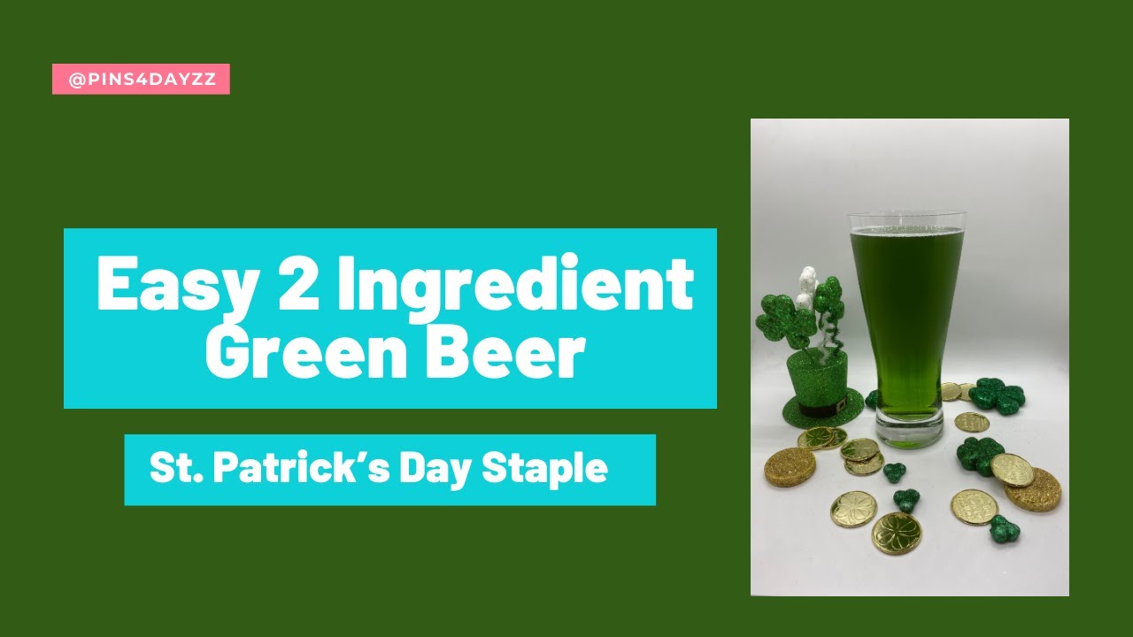 Easy Green Beer Recipe