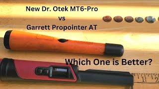 Celebrity The Garrett Pro-Pointer AT vs New Dr. Otek MT6-Pro in Depth Air Test | @DROTEK_Metaldetectors Profile