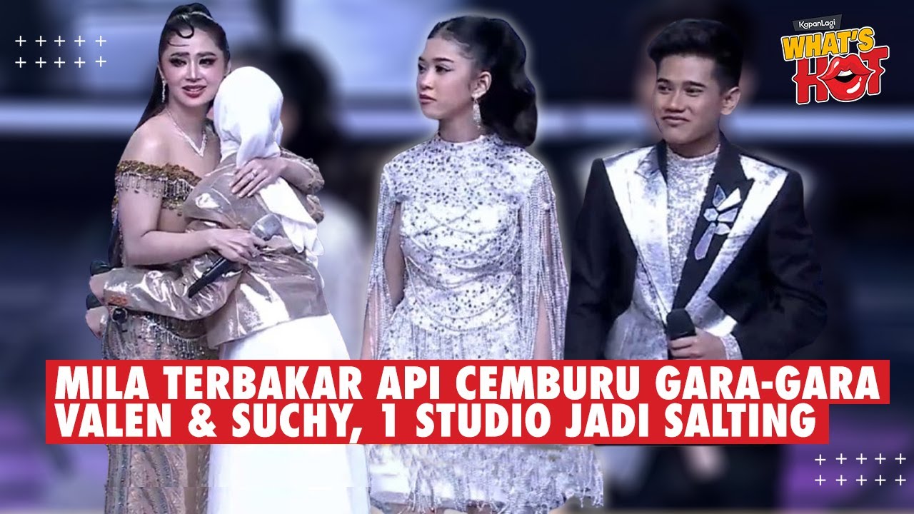 Pengakuan Mila Terbakar Api Cemburu Karena Kemesraan Valen & Suchy, Bikin Satu Studio Salting #da7