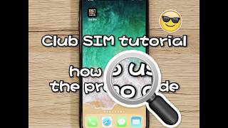 How to use the Club SIM promotion code screenshot 1