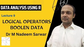 Lec 9: Logical Operators or Boolen Data | Data Analysis using R #dataanalytics