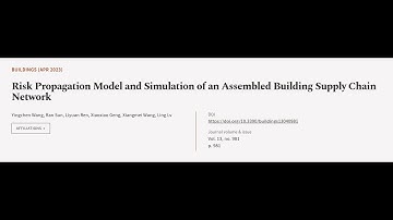 Risk Propagation Model and Simulation of an Assembled Building Supply Chain Network | RTCL.TV