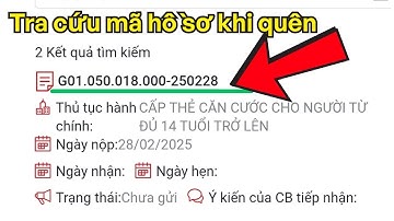 cách tra cứu mã hồ sơ cấp thẻ căn cước công dân cccd đã đăng ký online