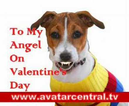 Talking Dog -- Valentine's Day Greeting - An Angel...