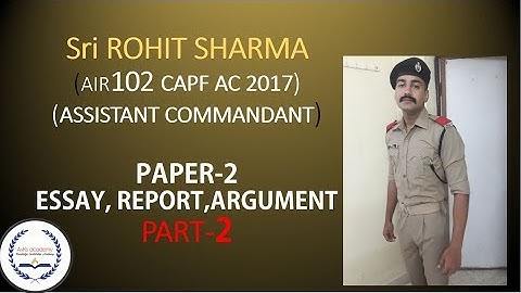 HOW TO PREPARE FOR PAPER 2 UPSC CAPF AC BY ROHIT SHARMA AIR102 PART-2
