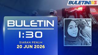 Bakal Pengantin, Adik Maut Kemalangan Di Jengka | Buletin 1.30, 20 Jun 2026