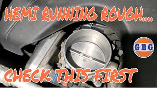 Hemi 5.7 rough idle, hesitation, and throttle valve check